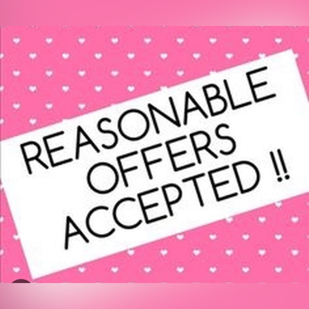 Reasonable Offers Accepted